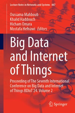 Abbildung von Mahboub / Haddouch | Big Data and Internet of Things | 1. Auflage | 2025 | 887 | beck-shop.de