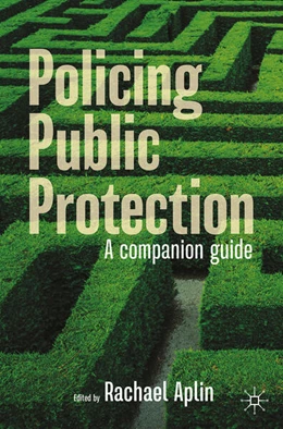 Abbildung von Aplin | Policing Public Protection | 1. Auflage | 2025 | beck-shop.de