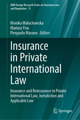 Abbildung von Walachowska / Fras | Insurance in Private International Law | 1. Auflage | 2025 | 11 | beck-shop.de