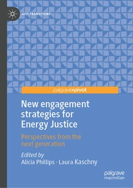 Abbildung von Phillips / Kaschny | New Engagement Strategies for Energy Justice | 1. Auflage | 2025 | beck-shop.de