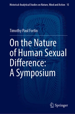 Abbildung von Fortin | On the Nature of Human Sexual Difference: A Symposium | 1. Auflage | 2024 | 15 | beck-shop.de