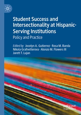 Abbildung von Gutierrez / Banda | Student Success and Intersectionality at Hispanic-Serving Institutions | 1. Auflage | 2024 | beck-shop.de