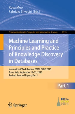 Abbildung von Meo / Silvestri | Machine Learning and Principles and Practice of Knowledge Discovery in Databases | 1. Auflage | 2025 | 2133 | beck-shop.de