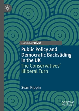 Abbildung von Kippin | Public Policy and Democratic Backsliding in the UK | 1. Auflage | 2025 | beck-shop.de