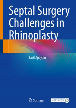 Abbildung von Apaydin | Septal Surgery Challenges in Rhinoplasty | 1. Auflage | 2025 | beck-shop.de