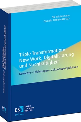 Abbildung von Wintermann / Daheim | Triple Transformation: New Work, Digitalisierung und Nachhaltigkeit | 1. Auflage | 2024 | beck-shop.de