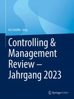 Abbildung von Schäffer | Controlling & Management Review – Jahrgang 2023 | 1. Auflage | 2024 | beck-shop.de