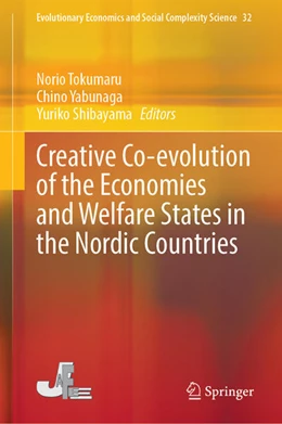 Abbildung von Tokumaru / Yabunaga | Creative Co-evolution of the Economies and Welfare States in the Nordic Countries | 1. Auflage | 2025 | 32 | beck-shop.de