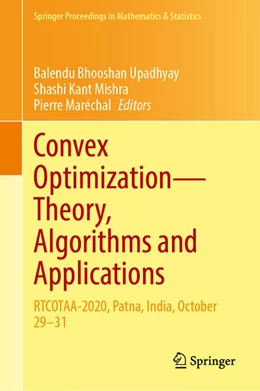 Abbildung von Upadhyay / Mishra | Convex Optimization—Theory, Algorithms and Applications | 1. Auflage | 2025 | beck-shop.de