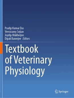 Abbildung von Das / Sejian | Textbook of Veterinary Physiology | 1. Auflage | 2024 | beck-shop.de