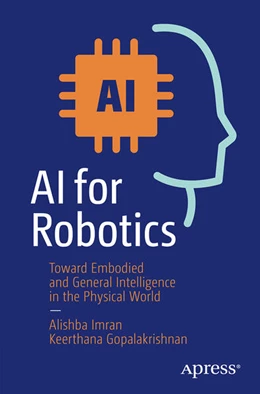 Abbildung von Imran / Gopalakrishnan | AI for Robotics | 1. Auflage | 2025 | beck-shop.de
