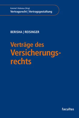 Abbildung von Berisha / Reisinger | Verträge des Versicherungsrechts | 1. Auflage | 2024 | beck-shop.de