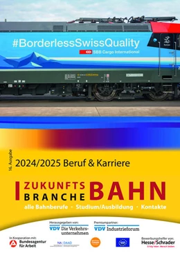 Abbildung von Bahn-Media Verlag GmbH & Co. KG / Verband Deutscher Verkehrsunternehmen e. V. (VDV) | Zukunftsbranche Bahn Beruf & Karriere 2024/2025 | 16. Auflage | 2024 | beck-shop.de
