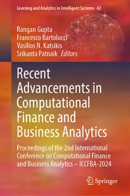 Abbildung von Gupta / Bartolucci | Recent Advancements in Computational Finance and Business Analytics | 1. Auflage | 2024 | beck-shop.de