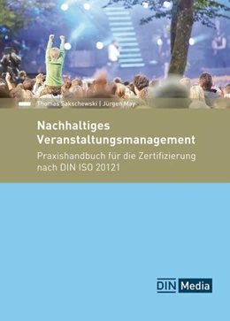 Abbildung von May / Sakschewski | Nachhaltiges Veranstaltungsmanagement | 1. Auflage | 2025 | beck-shop.de