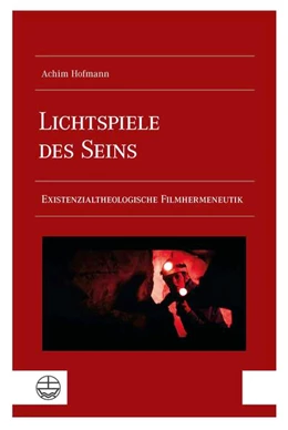 Abbildung von Hofmann | Lichtspiele des Seins | 1. Auflage | 2024 | beck-shop.de