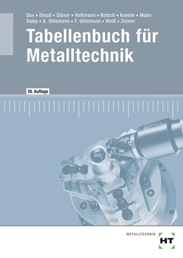 Abbildung von Dax / Drozd | Tabellenbuch für Metalltechnik | 18. Auflage | 2024 | beck-shop.de