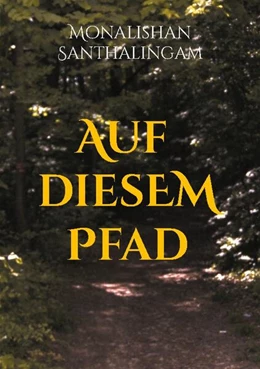 Abbildung von Santhalingam | Auf diesem Pfad | 4. Auflage | 2025 | beck-shop.de
