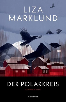 Abbildung von Marklund | Der Polarkreis | 1. Auflage | 2025 | beck-shop.de