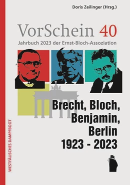 Abbildung von Zeilinger | VorSchein 40 Jahrbuch 2023 der Ernst-Bloch-Assoziation | 1. Auflage | 2024 | beck-shop.de