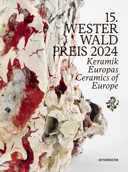 Abbildung von Keramikmuseum Westerwald / Wieringen | 15. Westerwaldpreis 2024 | 1. Auflage | 2024 | beck-shop.de
