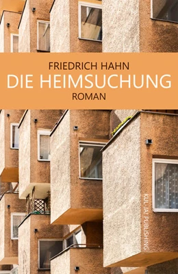Abbildung von Hahn | Die Heimsuchung | 1. Auflage | 2024 | beck-shop.de