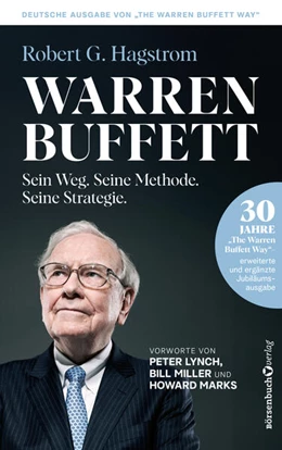 Abbildung von Hagstrom | Warren Buffett: Sein Weg. Seine Methode. Seine Strategie. | 1. Auflage | 2024 | beck-shop.de
