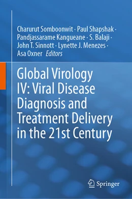 Abbildung von Somboonwit / Shapshak | Global Virology IV: Viral Disease Diagnosis and Treatment Delivery in the 21st Century | 1. Auflage | 2024 | beck-shop.de