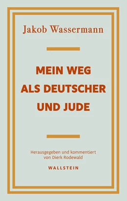 Abbildung von Wassermann / Rodewald | Mein Weg als Deutscher und Jude | 1. Auflage | 2024 | beck-shop.de