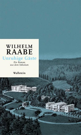 Abbildung von Raabe / Parr | Unruhige Gäste | 1. Auflage | 2024 | beck-shop.de