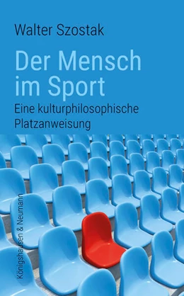 Abbildung von Szostak | Der Mensch im Sport | 1. Auflage | 2024 | beck-shop.de