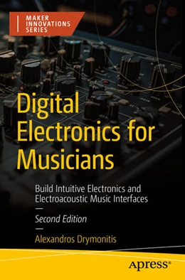 Abbildung von Drymonitis | Digital Electronics for Musicians | 2. Auflage | 2024 | beck-shop.de