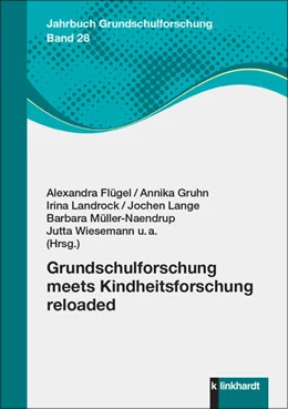 Abbildung von Flügel / Gruhn | Grundschulforschung meets Kindheitsforschung reloaded | 1. Auflage | 2024 | beck-shop.de