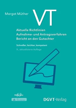 Abbildung von Müther | VT - Aktuelle Richtlinien, Aufnahme- und Antragsverfahren, Bericht an den Gutachter | 9. Auflage | 2024 | beck-shop.de