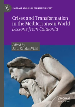 Abbildung von Catalan Vidal | Crises and Transformation in the Mediterranean World | 1. Auflage | 2024 | beck-shop.de