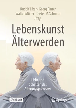 Abbildung von Likar / Pinter | Lebenskunst Älterwerden | 1. Auflage | 2025 | beck-shop.de