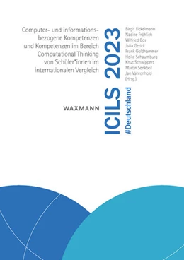 Abbildung von Eickelmann / Fröhlich | ICILS 2023 #Deutschland | 1. Auflage | 2024 | beck-shop.de