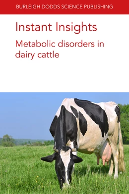 Abbildung von Penner / Ungerfeld | Instant Insights: Metabolic disorders in dairy cattle | 1. Auflage | 2020 | beck-shop.de