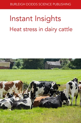 Abbildung von Nguyen / Pryce | Instant Insights: Heat stress in dairy cattle | 1. Auflage | 2020 | beck-shop.de