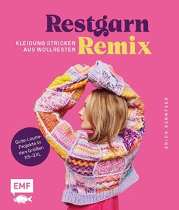 Abbildung von Berntsen | Restgarn-Remix - Kleidung stricken aus Wollresten | 1. Auflage | 2024 | beck-shop.de