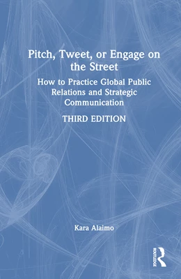 Abbildung von Alaimo | Pitch, Tweet, or Engage on the Street | 3. Auflage | 2025 | beck-shop.de