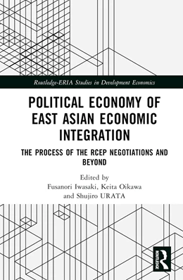 Abbildung von Iwasaki / Oikawa | Political Economy of East Asian Economic Integration | 1. Auflage | 2025 | beck-shop.de