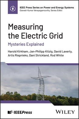 Abbildung von Kirkham / Kitzig | Measuring the Electric Grid | 1. Auflage | 2025 | beck-shop.de
