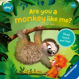 Abbildung von Orso | Play+ Play+ Are you a monkey like me? - ab 18 Monate | 1. Auflage | 2024 | beck-shop.de