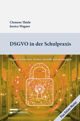 Abbildung von Thiele / Wagner | DSGVO in der Schulpraxis | 1. Auflage | 2024 | beck-shop.de