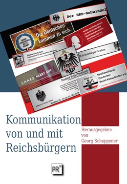 Abbildung von Schuppener | Kommunikation von und mit Reichsbürgern | 1. Auflage | 2024 | beck-shop.de