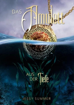 Abbildung von Summer | Das Amulett aus der Tiefe | 1. Auflage | 2024 | beck-shop.de