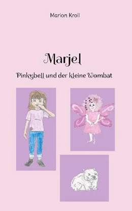 Abbildung von Kroll | Marjel Pinkybell und der kleine Wombat | 1. Auflage | 2024 | beck-shop.de