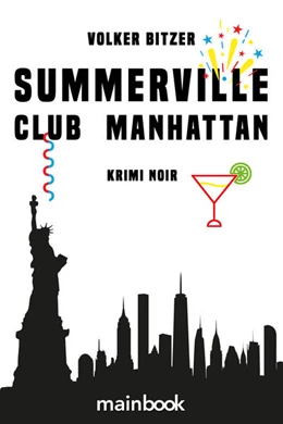 Abbildung von Bitzer | Summerville Club Manhattan | 1. Auflage | 2024 | beck-shop.de