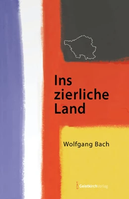 Abbildung von Bach | Ins zierliche Land | 1. Auflage | 2024 | beck-shop.de